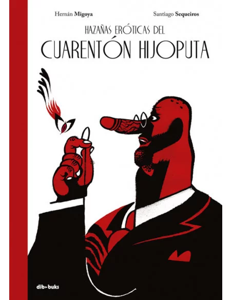 es::Hazañas eróticas del cuarentón hijoputa