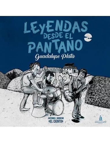 es::Leyendas desde el pantano. Guadalupe Plata