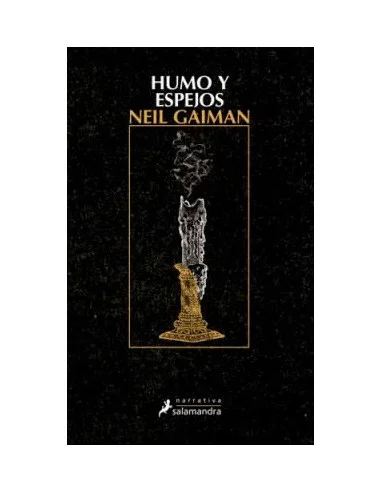 es::Humo y espejos Neil Gaiman