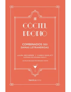 es::Un cóctel propio. Combinados para damas letraheridas