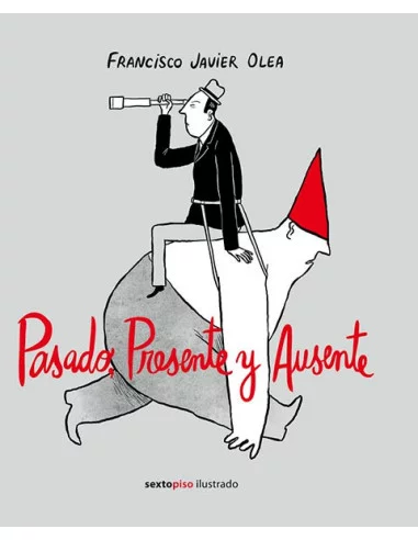 es::Pasado, Presente y Ausente