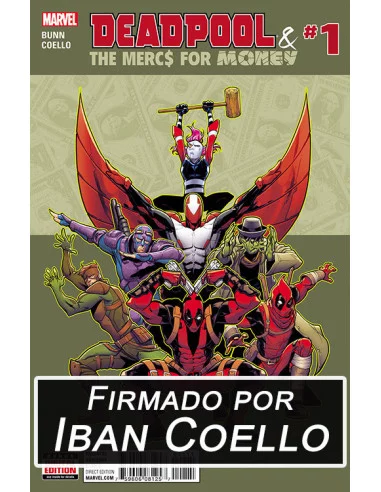es::Deadpool & the Mercs for Money 1 USA - Firmado por Iban Coello