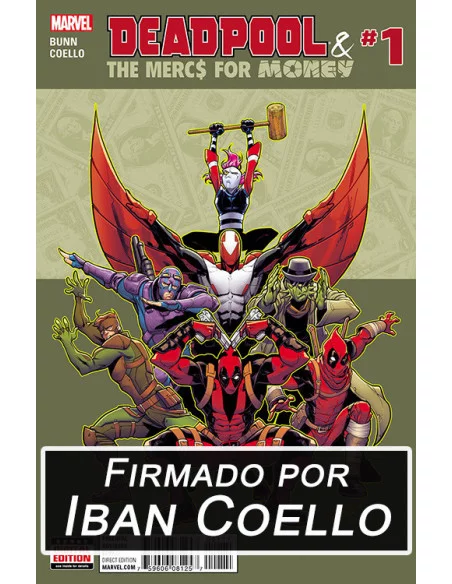 es::Deadpool & the Mercs for Money 1 USA - Firmado por Iban Coello