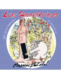 es::Los sexcéntricos. De la creación al calvario