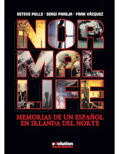 es::Normal Life. Memorias de un español en Irlanda del Norte