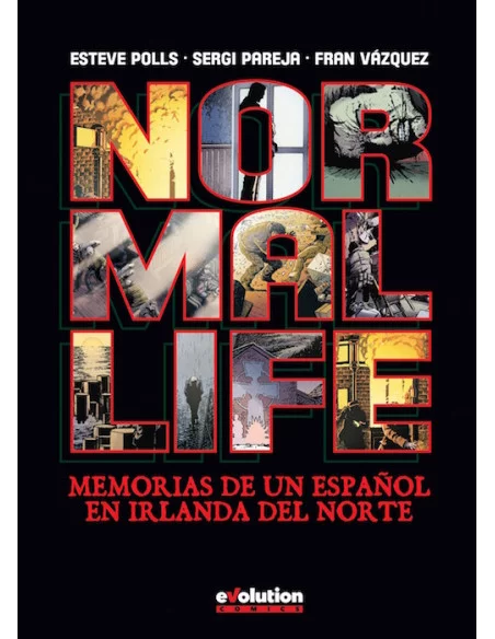 es::Normal Life. Memorias de un español en Irlanda del Norte