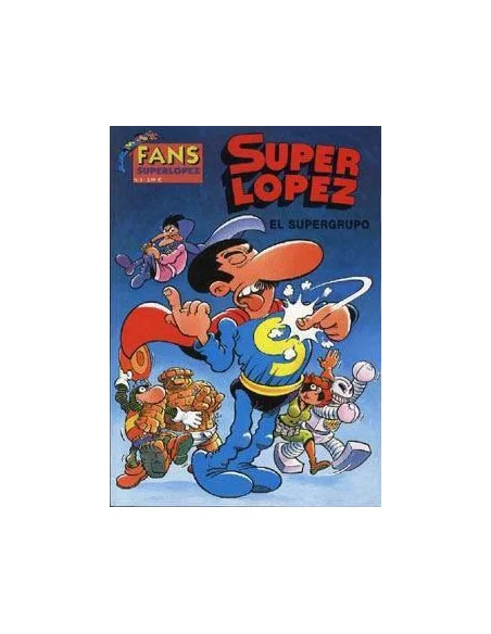 es::Superlopez Fans 02: El Supergrupo
