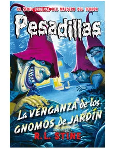 es::Pesadillas 14. La venganza de los gnomos de jardín