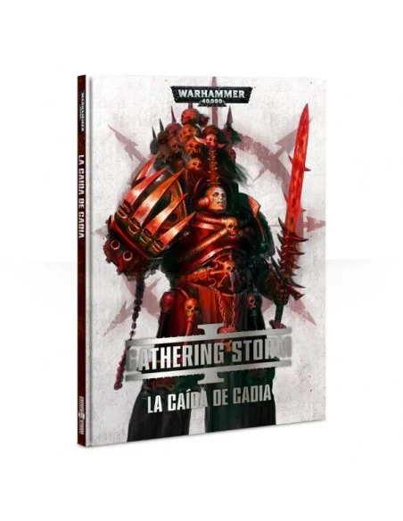 es::The Gathering Storm 1: La Caída de Cadia - Warhammer 40,000