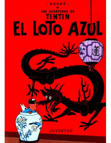 es::05 El Loto Azul No Numerado - Album Las Aventuras de Tintín Juventud