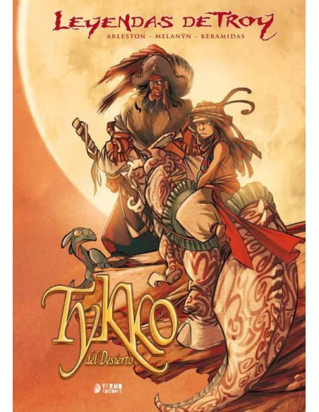 es::Leyendas de Troy: Tykko del desierto. Ejemplar firmado.