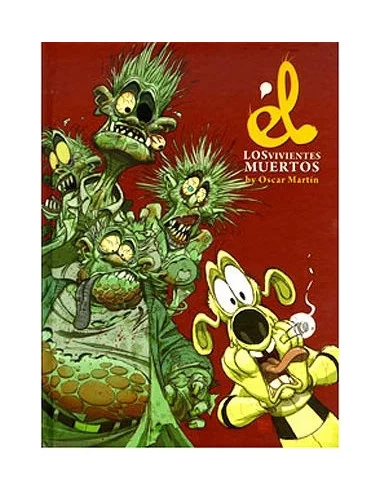 es::Él, Los Vivientes Muertos - Cómic Omniky ediciones