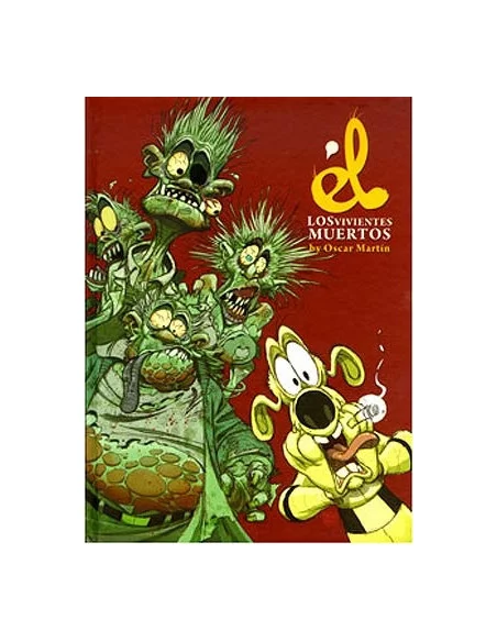 es::Él, Los Vivientes Muertos - Cómic Omniky ediciones
