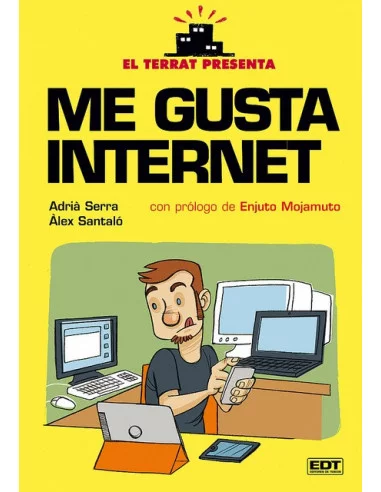 es::El Terrat Presenta: Me Gusta Internet