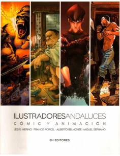 es::Ilustradores Andaluces Comic y Animacion Vol. 1