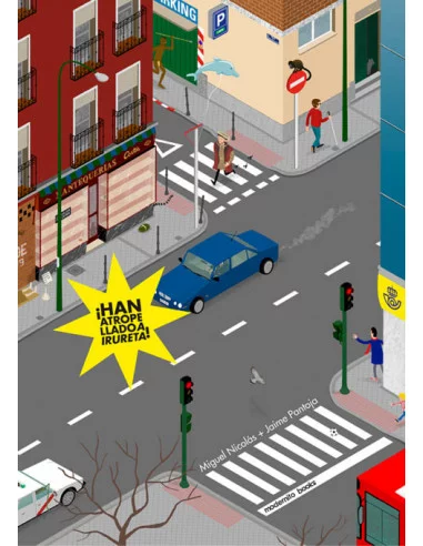 es::¡Han atropellado a Irureta!