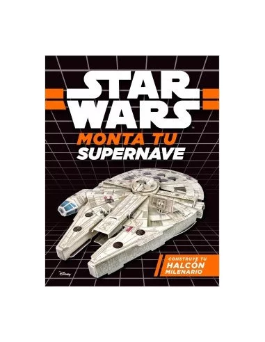 es::Star Wars. Monta tu supernave. Construye tu Halcón milenario