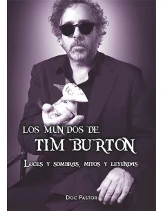 es::Los mundos de Tim Burton. Luces y sombras, mitos y leyendas