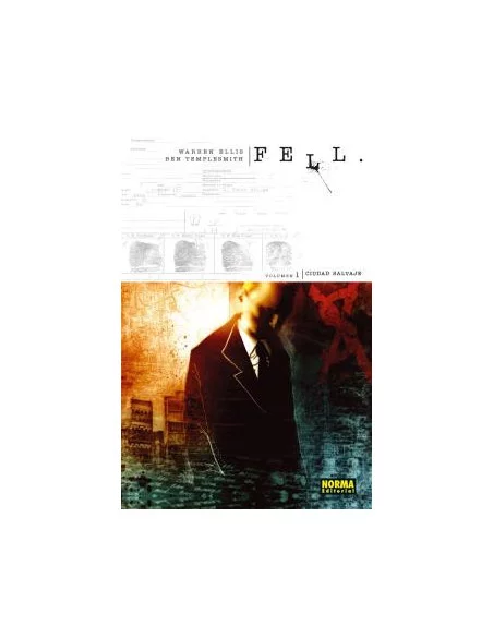 es::Fell 01. Ciudad salvaje