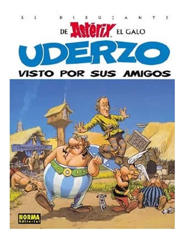 es::Uderzo Visto Por Sus Amigos - Cómic Norma