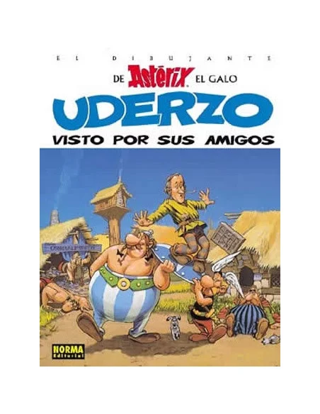 es::Uderzo Visto Por Sus Amigos - Cómic Norma