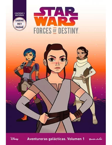 es::Star Wars. Forces of Destiny. Aventureras galácticas. Volumen 1