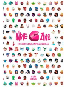 es::Indie G Zine. 101 juegos indie imprescindibles