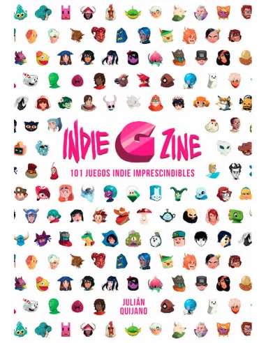 es::Indie G Zine. 101 juegos indie imprescindibles