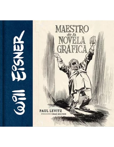 es::Will Eisner: Maestro de la Novela Gráfica