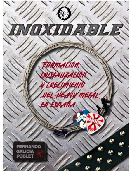 es::Inoxidable. Formación, cristalización y crecimiento del heavy metal en España