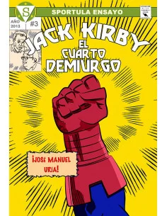 es::Jack Kirby. El cuarto demiurgo