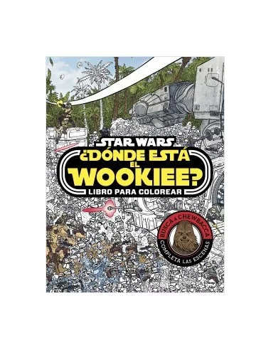 es::Star Wars. ¿Dónde está el Wookiee? Libro para colorear.