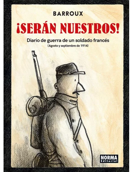 es::¡Serán nuestros! Diario de guerra de un soldado francés