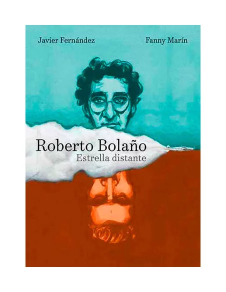 es::Roberto Bolaño. Estrella distante
