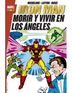 es::Iron Man: Morir y vivir en Los Ángeles Cómic Marvel Gold