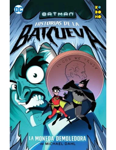 es::Batman: Historias de la Batcueva - La moneda demoledora