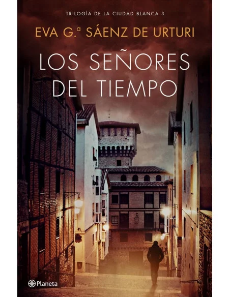 es::Los Señores del Tiempo Trilogía de la ciudad blanca 3