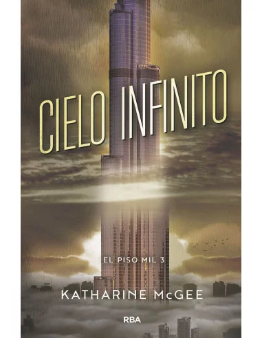 Cielo infinito El piso mil 3-10