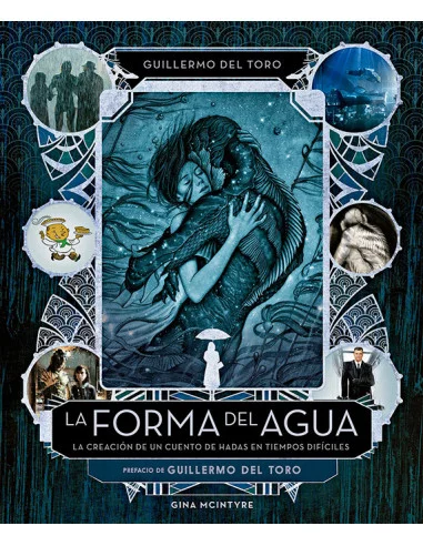 es::La forma del agua: La creación de un cuento de hadas en tiempos difíciles