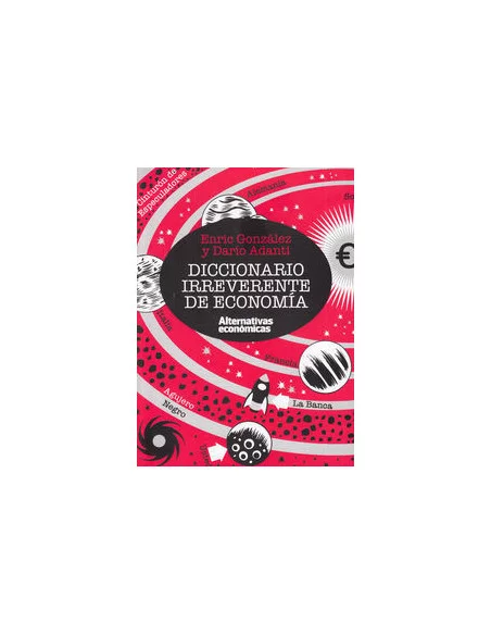es::Diccionario irreverente de economía
