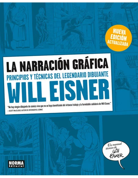 es::La narración gráfica. Principios y técnicas del legendario dibujante Will Eisner