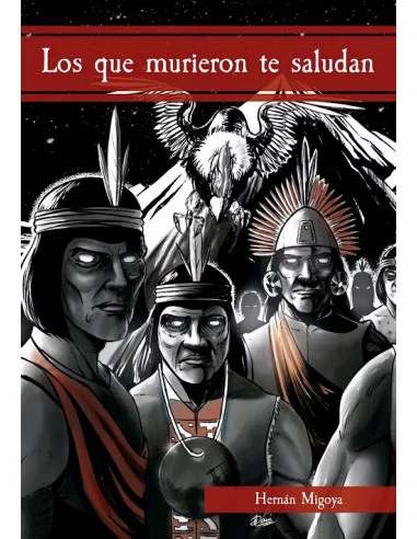 es::Los que murieron te saludan