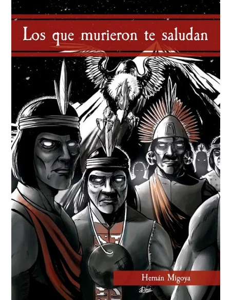 es::Los que murieron te saludan