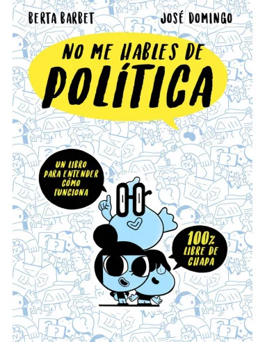 es::No me hables de política