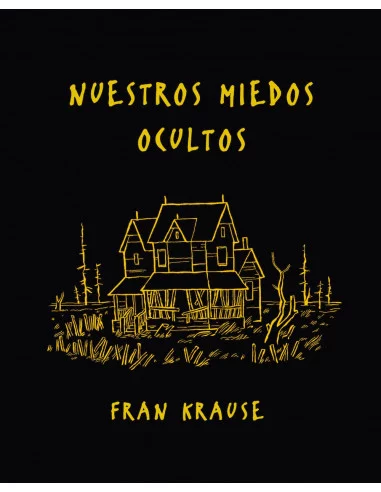 es::Nuestros miedos ocultos