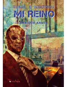 es::Venga a vosotros mi reino