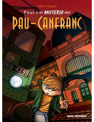 es::Paul y el misterio del Pau-Canfranc