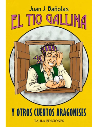 es::El Tío Gallina y otros cuentos