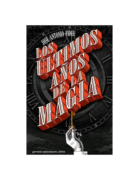 es::Los últimos años de la magia Premio Minotauro