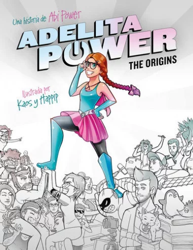 es::Adelita Powers: The origins
